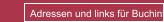 Adressen und links für Buchinteressierte